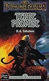 La Trilogie De L'elfe Noir : Terre Promise