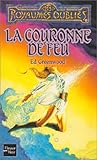 Les Royaumes Oublis N 14 La Squence De Shandril Tome 2 La Couronne De Feu