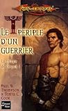 La Trilogie De Lergoth Tome 1 Le Priple Dun Guerrier
