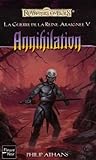 La Guerre De La Reinearaigne Tome 5 Annihilation