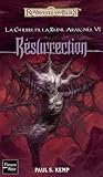 La Guerre De La Reinearaigne Tome 6 Rsurrection
