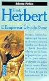 Le Cycle De Dune Tome 5 Lempereurdieu De Dune