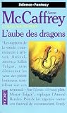 La Ballade De Pern Tome 8 Laube Des Dragons