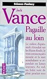 Pagaille Au Loin