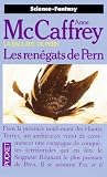 La Ballade De Pern Tome 10 Les Rengats De Pern