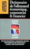Dictionnaire De Lallemand Conomique Commercial Et Financier Allemandfranais Franaisallemand
