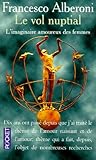 Le Vol Nuptial (l'imaginaire Amoureux Des Femmes)
