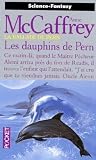 La Ballade De Pern, Tome 12 : Les Dauphins De Pern