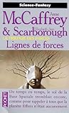 La Trilogie Des Forces Tome 2 Lignes De Forces