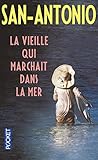 La Vieille Qui Marchait Dans La Mer