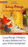 Loup Rouge Cruel Magicien Tome 9