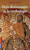 Petit Dictionnaire De Mythologie