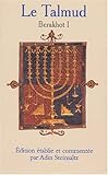 Le Talmud Berakhot Tome 1