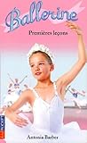 Ballerine Tome 1 Premires Leons