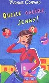 Filles - tome 18 Quelle galère, Jenny ! (18)