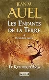 Les enfants de la terre, tome 4, volume 2 : Le retour d'Ayla