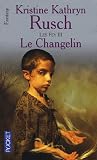 Les Fey Tome 3 Le Changelin