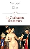 La Civilisation Des Moeurs