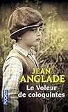 Le Voleur De Coloquintes : Il Ne Peut Oublier Sa Terre Natale