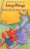 Loup Rouge Numro 11 Sors De L Mon Lapin