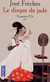 Le Disque jade, tome 2 : Poisson d'or
