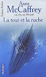 Le Vol De Pgase Tome 7 La Tour Et La Ruche