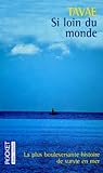 Si Loin Du Monde