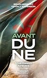 Avant Dune Tome 1 La Maison Des Atrides