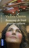 Beaucoup De Bruit Pour Un Cadavre