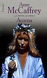 La Petite Licorne Tome 1 Acorna
