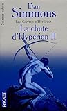 Les Cantos Dhyprion Tome 4 La Chute Dhyprion Ii