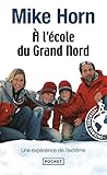 A Lcole Du Grand Nord
