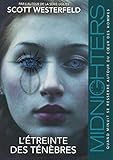 2. Midnighters : L'%C3%A9treinte Des T%C3%A9n%C3%A8bres (02)