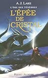 Lre Des Tnbres T2 Lpe De Cristal