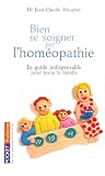 Bien Se Soigner Par Lhomopathie