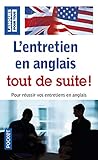 Lentretien En Anglais Tout De Suite