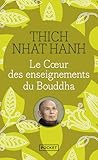 Le Coeur Des Enseignements Du Bouddha