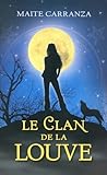 1. Le Clan De La Louve