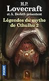 L%C3%A9gendes Du Mythe De Cthulhu (2)