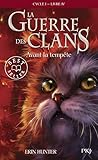 La Guerre Des Clans Tome 4 Avant La Tempte