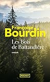 Les Bois De Battandi%C3%A8re
