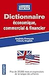 Dictionnaire %C3%A9conomique, Commercial & Financier   Anglais 