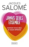 Jamais Seuls Ensemble