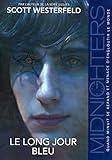 3. Midnighters : Le Long Jour Bleu (03)