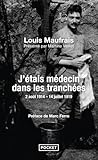 J'%C3%A9tais M%C3%A9decin Dans Les Tranch%C3%A9es