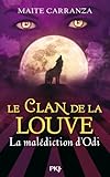 3. Le Clan De La Louve : La Mal%C3%A9diction D'odi