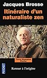 Itin%C3%A9raire D'un Naturaliste Zen