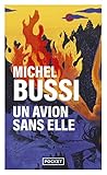 Un Avion Sans Elle Prix Maison De La Presse 2012
