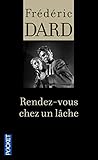 Rendez Vous Chez Un L%C3%A2che