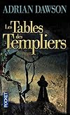 Les Tables des Templiers